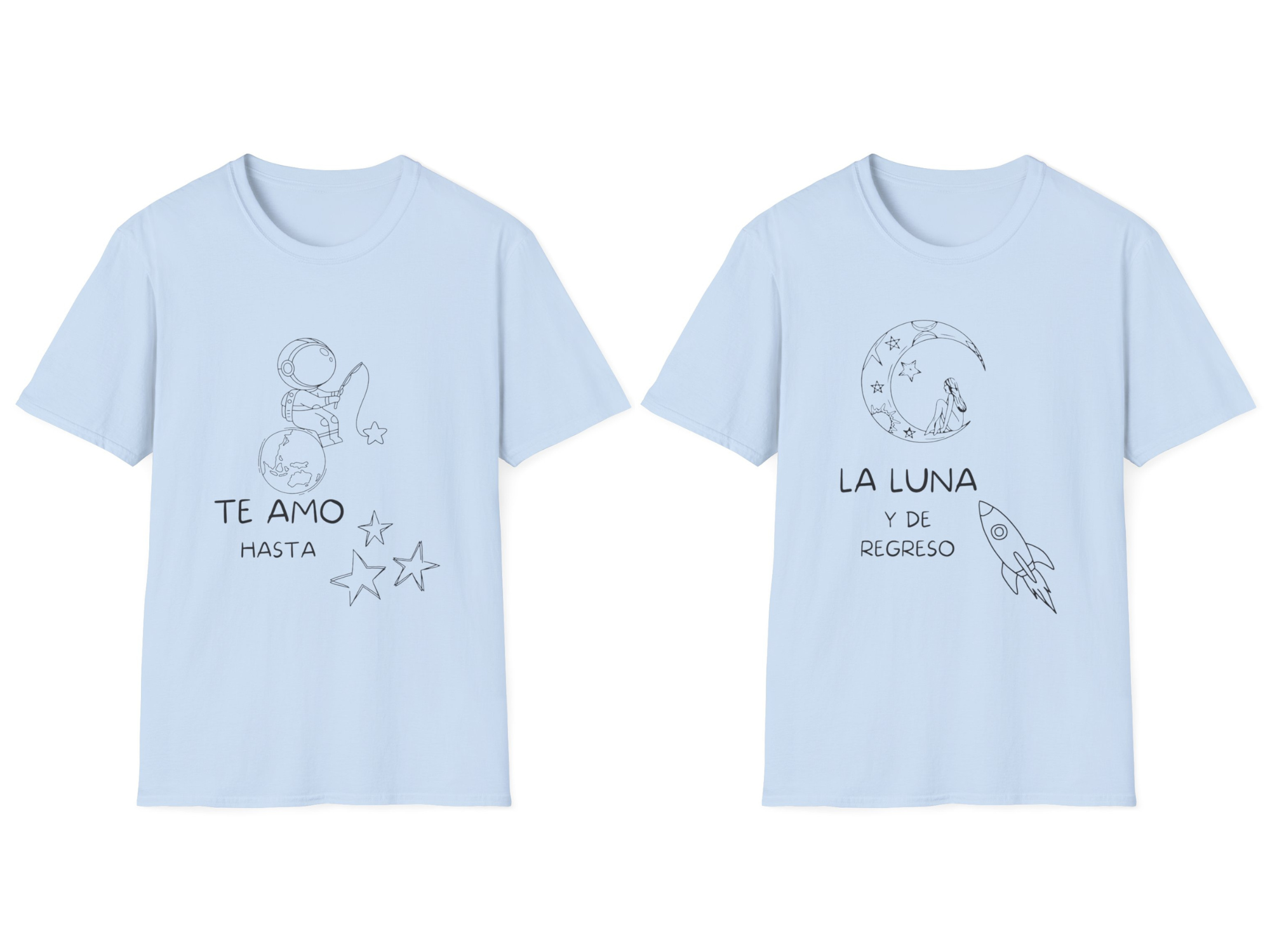 Conjunto T-Shirt unisex para pareja  "Te amo hasta" / "La luna y de regreso"